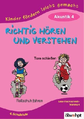 Akustik 4 - Richtig H&ouml;ren und Verstehen - Claudia Haider