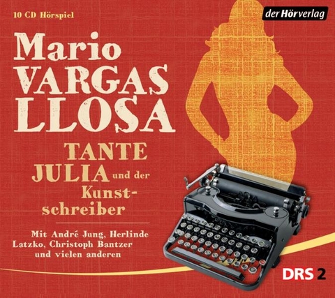 Tante Julia und der Kunstschreiber - Mario Vargas Llosa