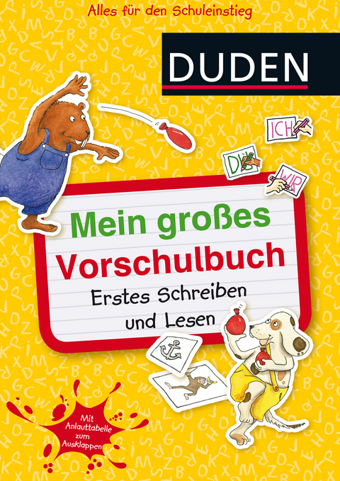 Duden: Mein gro&szlig;es Vorschulbuch: Erstes Schreiben und Lesen - Ulrike Holzwarth-Raether, Ute M&uuml;ller-Wolfangel