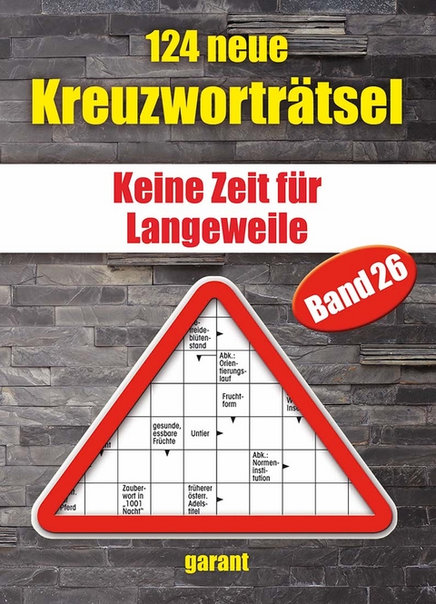 124 neue Kreuzwortr&auml;tsel Band 26