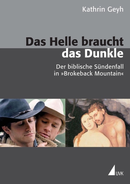 Das Helle braucht das Dunkle - Kathrin Geyh