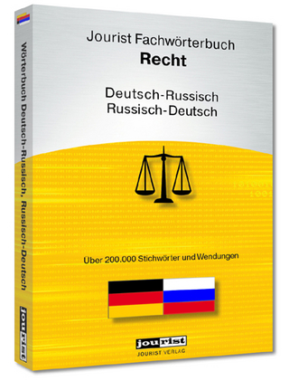 Jourist Fachwörterbuch Recht Russisch-Deutsch, Deutsch-Russisch