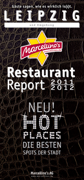 Marcellino's Restaurant Report Leipzig 2011/2012
