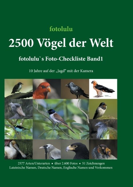 2500 V&ouml;gel der Welt -  fotolulu