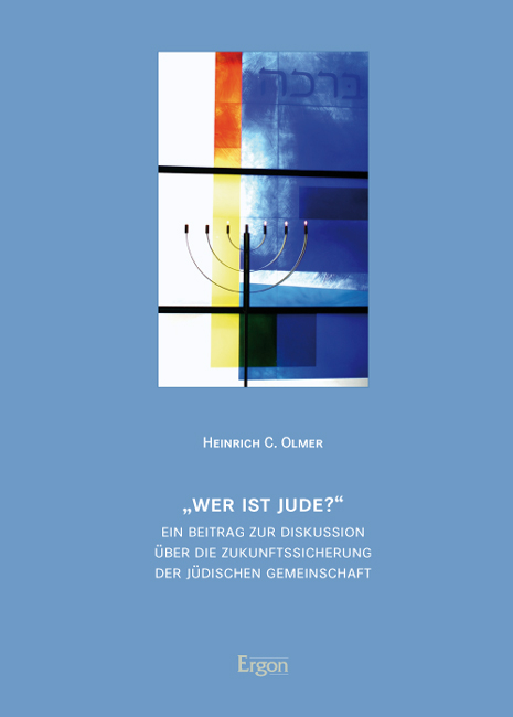 "Wer ist Jude?" - Heinrich C. Olmer
