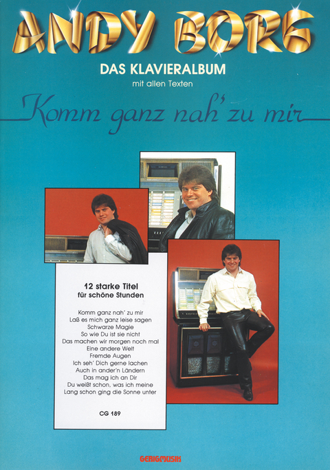 Andy Borg - Komm ganz nah zu mir - Andy Borg