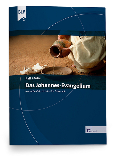 Das Johannes-Evangelium - Ralf M&uuml;he