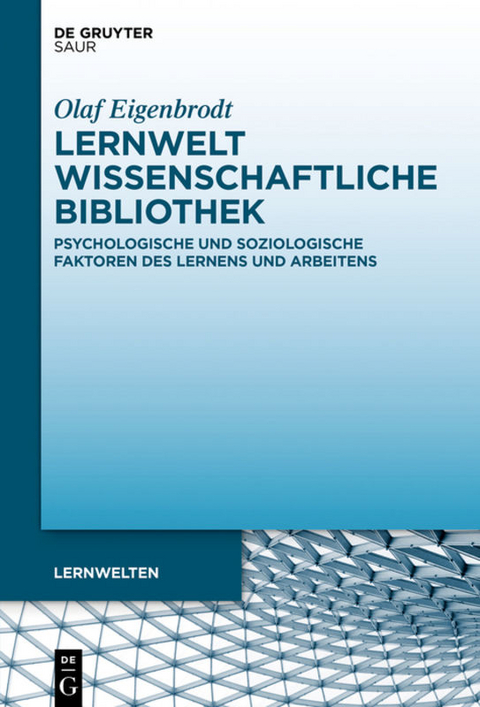 Lernwelt Wissenschaftliche Bibliothek - Olaf Eigenbrodt