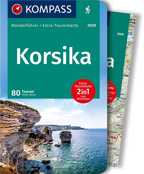 KOMPASS Wanderf&uuml;hrer Korsika, 80 Touren - Peter Mertz