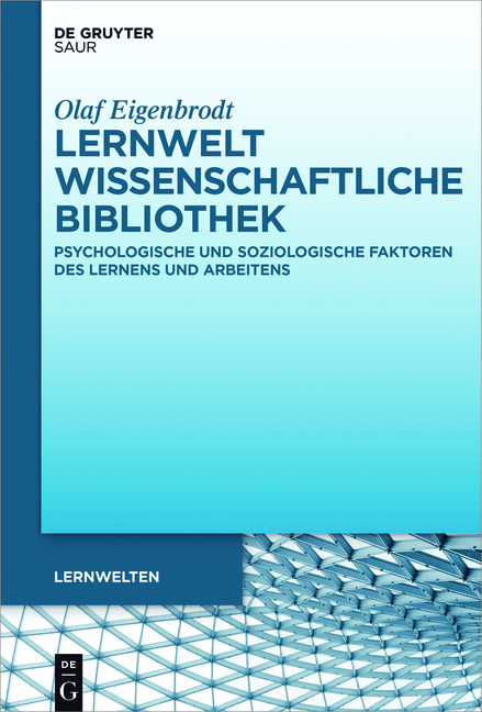Lernwelt Wissenschaftliche Bibliothek - Olaf Eigenbrodt