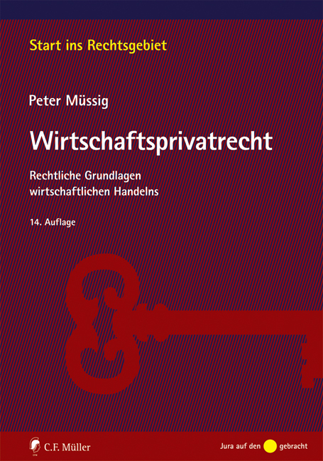 Wirtschaftsprivatrecht - Peter M&uuml;ssig