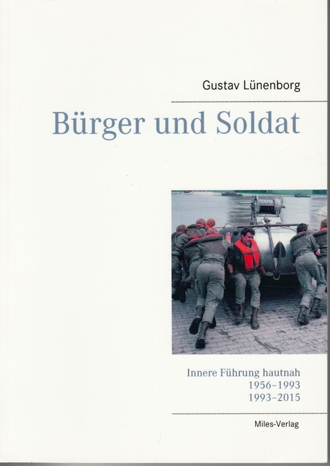 B&uuml;rger und Soldat - Gustav L&uuml;nenborg