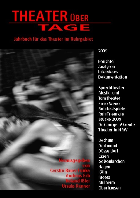 Theater &uuml;ber Tage &ndash; 2009 - 