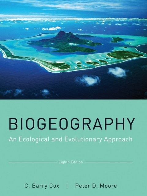 Biogeography - C. Barry Cox, Peter D. Moore
