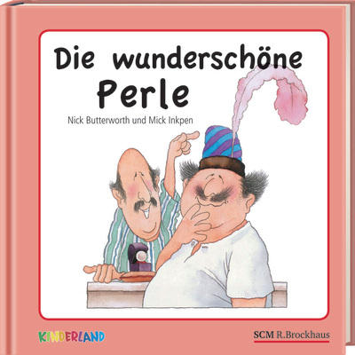 Die wundersch&ouml;ne Perle -  BUTTERWORTH, Mick Inkpen