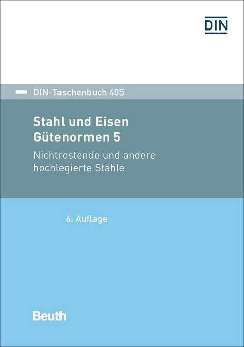 Stahl und Eisen: Gütenormen 5