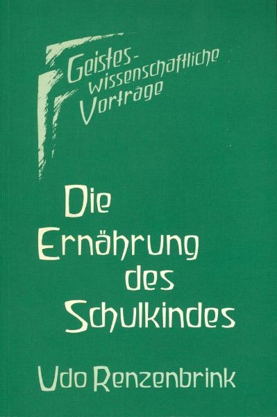 Die Ern&auml;hrung des Schulkindes - Udo Renzenbrink