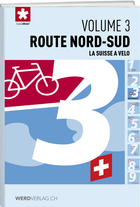 La Suisse &agrave; v&eacute;lo volume 3