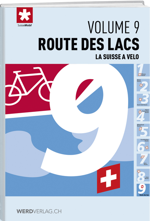 La Suisse &agrave; v&eacute;lo volume 9