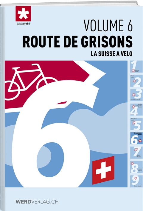 La Suisse &agrave; v&eacute;lo volume 6
