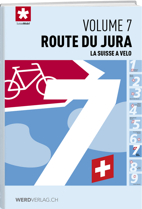 La Suisse &agrave; v&eacute;lo volume 7