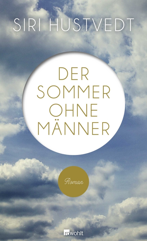 Der Sommer ohne M&auml;nner - Siri Hustvedt