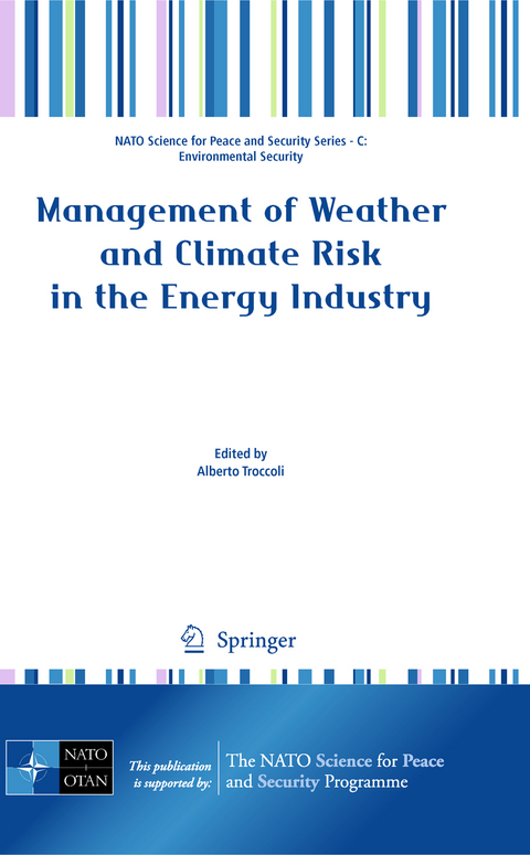 Management of Weather and Climate Risk in the Energy Industry - 
