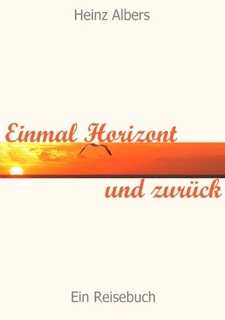 Einmal Horizont und zurück