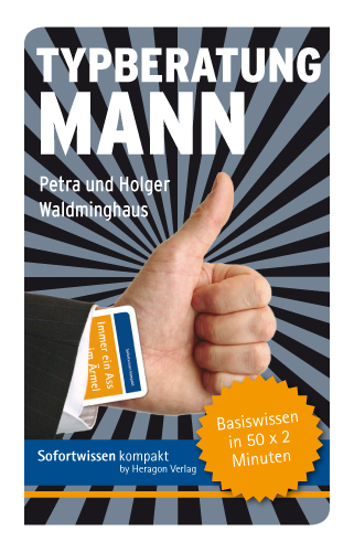 Sofortwissen kompakt: Typberatung Mann - Petra Waldminghaus, Holger Waldminghaus