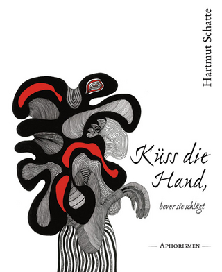 Küss die Hand, bevor sie schlägt