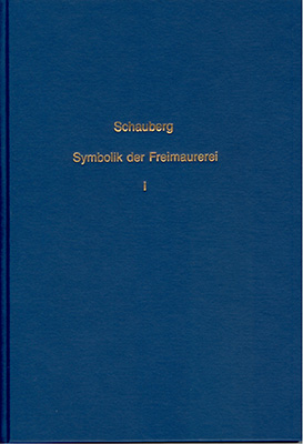 Vergleichendes Handbuch der Symbolik der Freimaurerei mit besonderer... - Joseph Schauberg