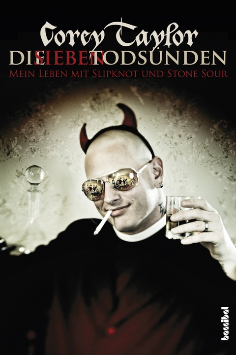 Die sieben Tods&uuml;nden - Corey Taylor
