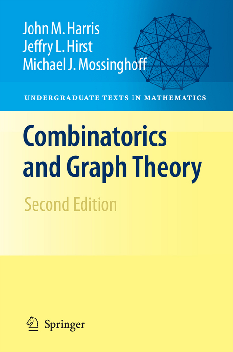 Combinatorics and Graph Theory - John Harris, Jeffry L. Hirst, Michael Mossinghoff