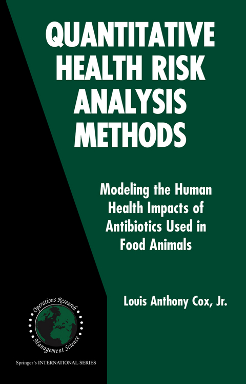 Quantitative Health Risk Analysis Methods - Louis Anthony Cox Jr.
