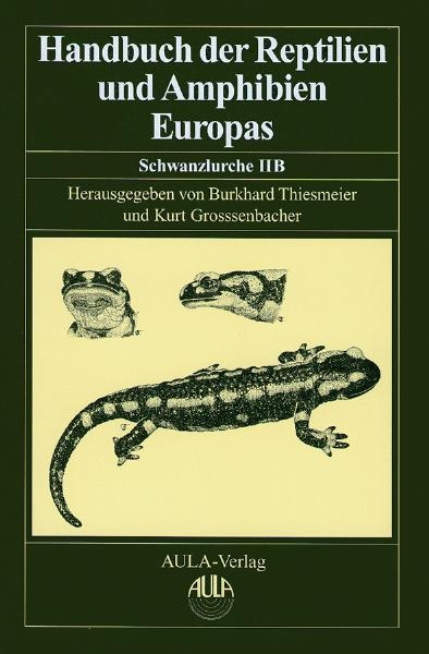 Handbuch der Reptilien und Amphibien Europas - 