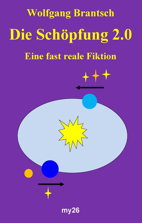 Die Sch&ouml;pfung 2.0 - Wolfgang Brantsch