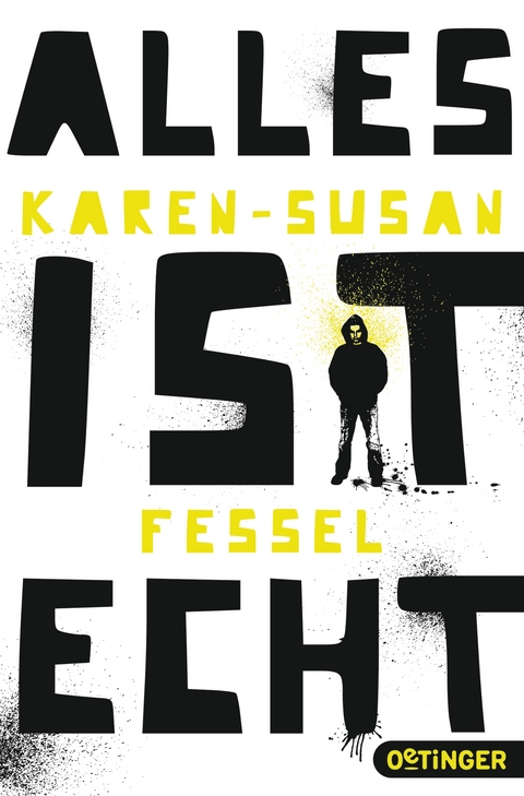 Alles ist echt - Karen-Susan Fessel