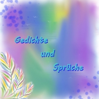 Gedichte und Bilder