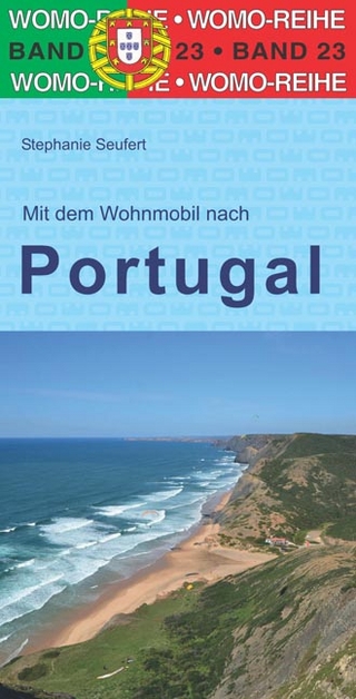 Mit dem Wohnmobil nach Portugal