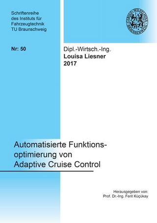 Automatisierte Funktionsoptimierung von Adaptive Cruise Control