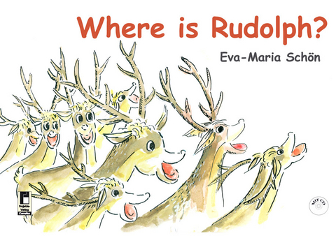 Where is Rudolph? - Eva-Maria Sch&ouml;n