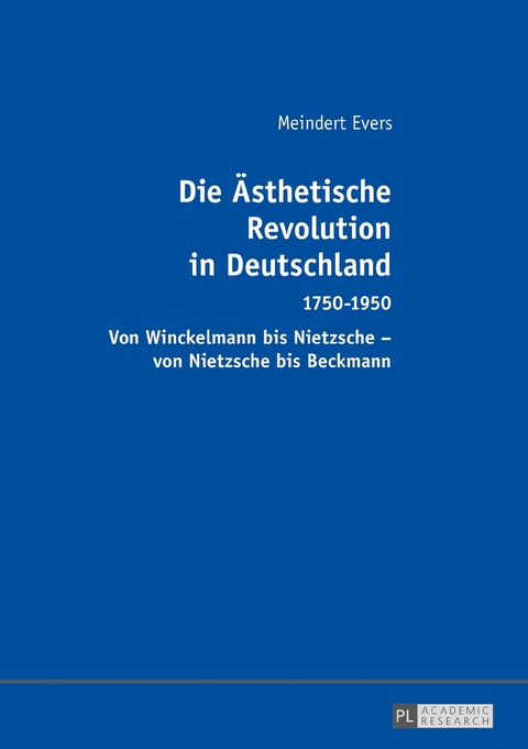 Die &Auml;sthetische Revolution in Deutschland - Meindert Evers