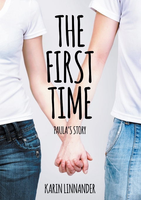 The First Time - Karin Linnander