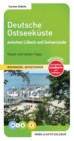 Deutsche Ostseek&uuml;ste - zwischen L&uuml;beck und Swinem&uuml;nde - Carsten D&ouml;blitz