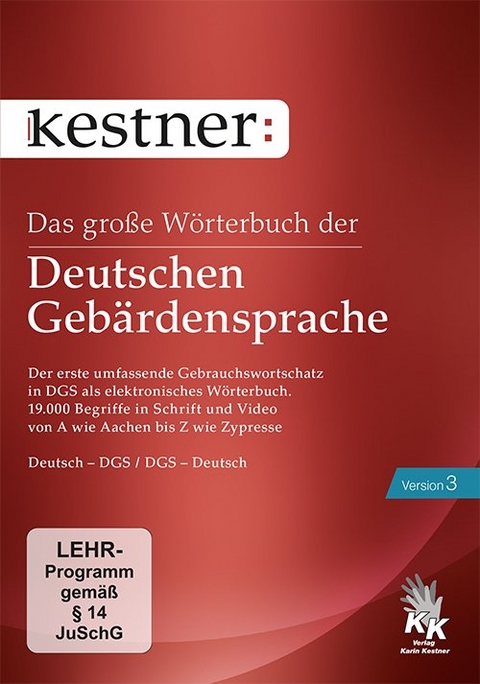 Das gro&szlig;e W&ouml;rterbuch der Deutschen Geb&auml;rdensprache 3 - Karin Kestner