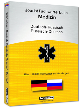 Jourist Fachwörterbuch Medizin Russisch-Deutsch, Deutsch-Russisch