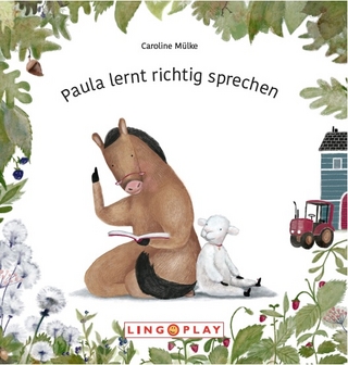 Paula lernt richtig sprechen