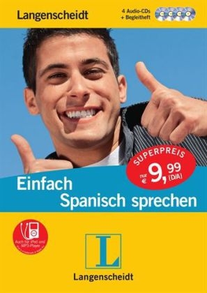 Langenscheidt Einfach Spanisch sprechen - 4 Audio-CDs mit Begleitheft