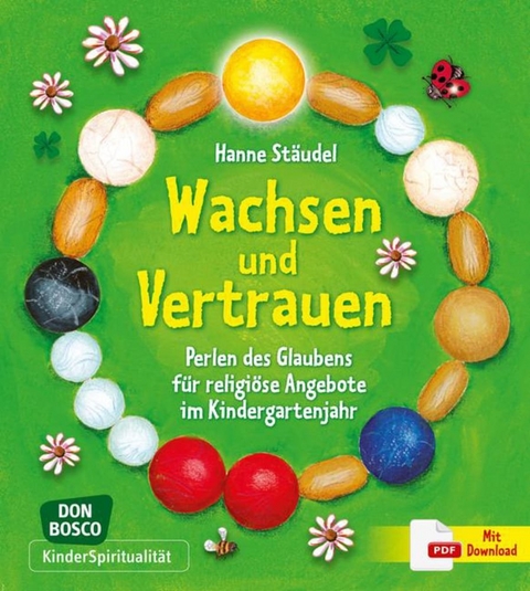 Wachsen und Vertrauen - Hanne St&auml;udel