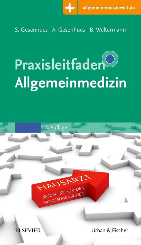 Praxisleitfaden Allgemeinmedizin - 